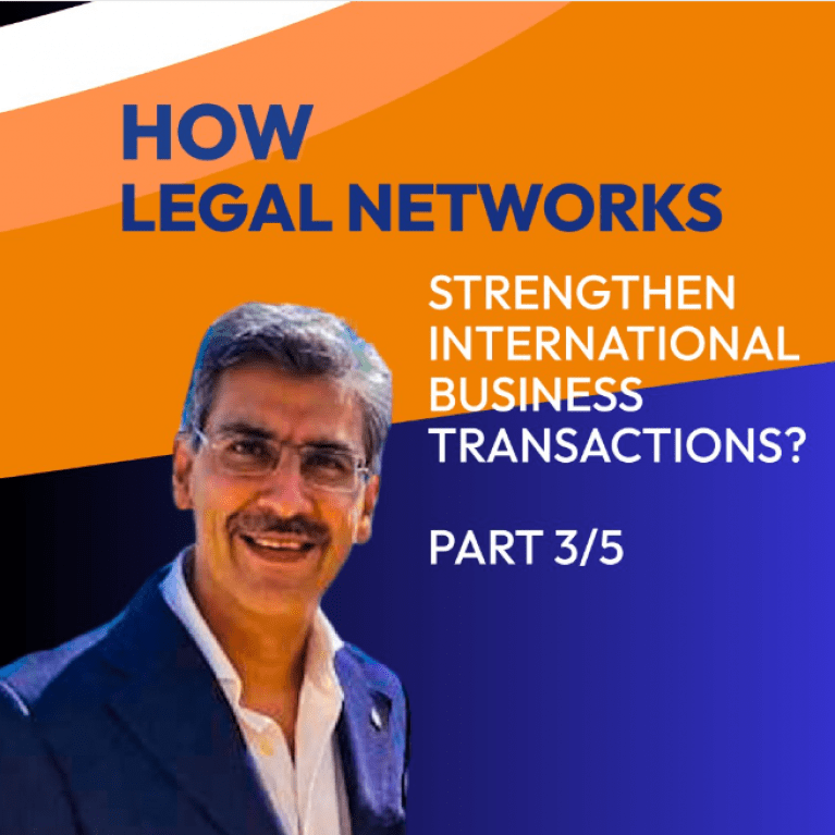 How Do Legal Networks Strengthen International Business Transactions? Part 3 
