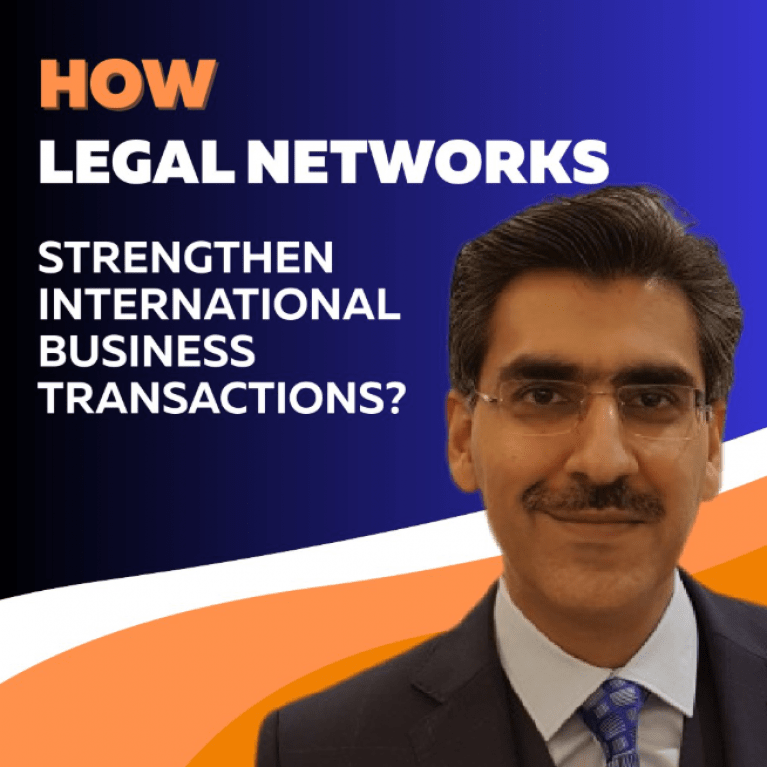 How Do Legal Networks Strengthen International Business Transactions? Part 5 